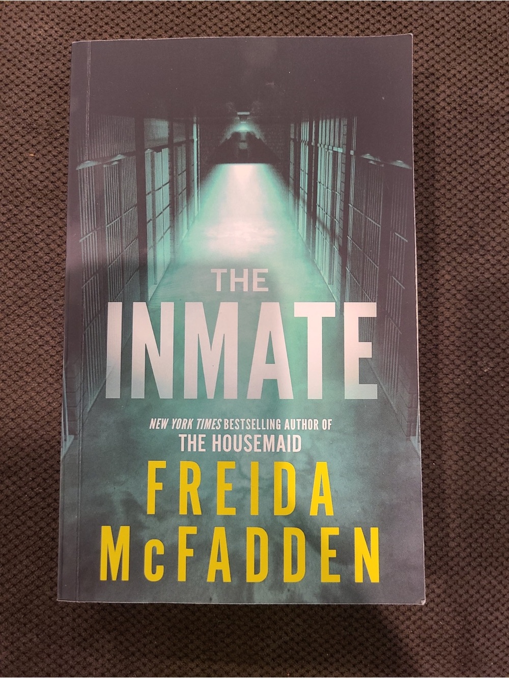 The Inmate by Freida McFadden Book